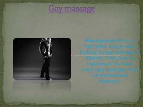 Gay Male Escorts & Gay <strong>Massage</strong> | Rent. . Gayerotic massage
